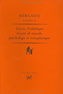 Cours tome 2 : Lecons d'esthetique : Lecons de morale psychologie et metaphysique(中古品)