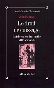 Droit de Cuissage (Le) (Collections Histoire)(中古品)