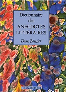 Dictionnaire des anecdotes litteraires(中古品)