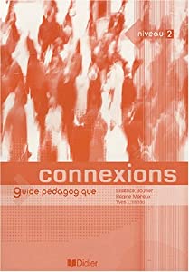 Connexions: Guide pedagogique 2(中古品)
