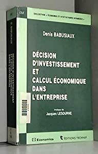 Decision d'investissement et calcul economique dans l'entreprise(中古品)の通販は 6,972円