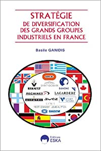 Strategie de diversification des grands groupes industriels en france(中古品)