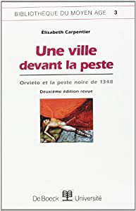 Une ville devant la peste. Orvieto et la peste noire de 1348(中古品)