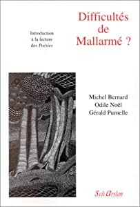 Difficultes de Mallarme: Introduction a la lecture des Poesies(中古品)