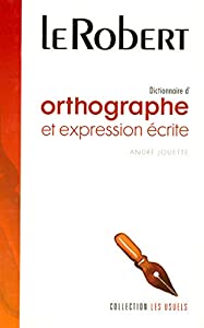 Dictionnaire D'orthographe Et D'expression Ecrite (Usuels - Flexi Bound)(中古品)の通販は