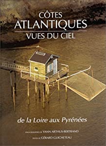 Cotes atlantiques vues du ciel de la Loire aux Pyrenees(中古品)