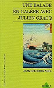 Une balade en galere avec julien gracq(中古品)