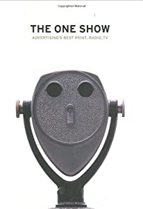 The One Show: Advertising's Best Print  Radio  TV(中古品)