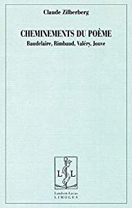 Cheminements du poeme : Baudelaire Rimbaud Valery Jouve(中古品)