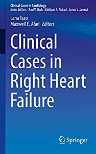 Clinical Cases in Right Heart Failure (Clinical Cases in Cardiology)(中古品)