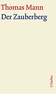 Der Zauberberg. Grosse kommentierte Frankfurter Ausgabe. Textband(中古品)