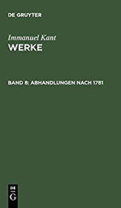 Abhandlungen Nach 1781 (Kants Werke Akademie-textausgabe)(中古品)