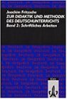 Zur Didaktik und Methodik des Deutschunterrichts 2. Schriftliches Arbeiten(中古品)