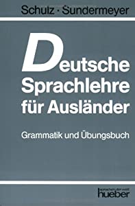 Deutsche Sprachlehre Fur Auslander - Grammatik- Und Ubungsbuch(中古品)