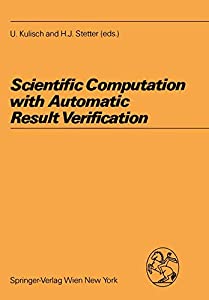Scientific Computation with Automatic Result Verification (Computing Supplementa  6)(中古品)