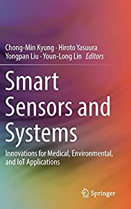 Smart Sensors and Systems: Innovations for Medical  Environmental  and IoT Applications(中古品)
