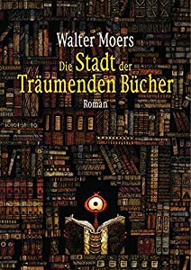 Die Stadt der Traeumenden Buecher(中古品)