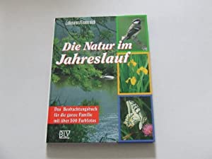 Die Natur im Jahreslauf. Sonderausgabe. Das Beobachtungsbuch fuer die ganze Familie(中古品)
