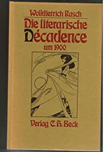 Die literarische Decadence um 1900(中古品)