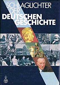 Schlaglichter der deutschen Geschichte (German Edition)(中古品)
