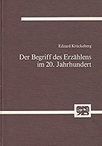 Der Begriff des Erzaehlens im 20. Jahrhundert. Zu den Theorien Benjamins  Adornos und Lukacs(中古品)