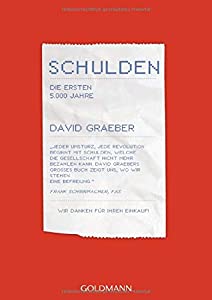 Schulden. Die ersten 5000 Jahre(中古品)