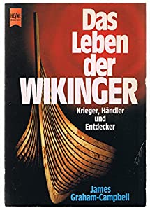 Das Leben der Wikinger. Eine der faszinierendsten europaeischen Kulturen(中古品)