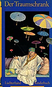 Der Traumschrank. Luchterhand Kinder- Buch(中古品)