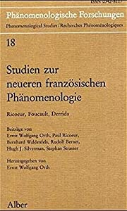 Studien zur neueren franzoesischen Phaenomenologie: Ricoeur Foucault Derrida(中古品) 14,441円