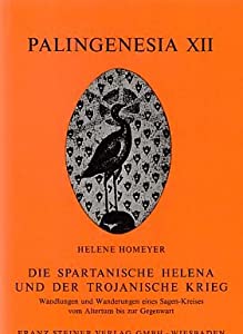 Die spartanische Helena und der trojanische Krieg(中古品)の通販は 37,024円