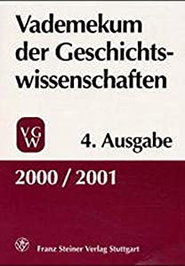 Vademekum der Geschichtswissenschaften 2000/2001(中古品)