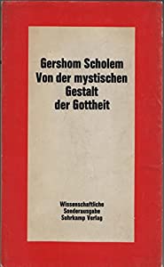 Von der mystischen Gestalt der Gottheit. Studien zu Grundbegriffen der Kabbala(中古品)