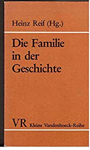 Die Familie in der Geschichte(中古品)の通販は