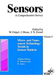 Sensors  Micro- and Nanosensor Technology: Trends in Sensor Markets(中古品)