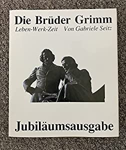 Die Brueder Grimm. Leben  Werk  Zeit(中古品)
