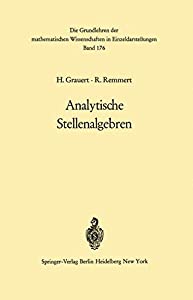 Analytische Stellenalgebren (Grundlehren der mathematischen Wissenschaften)(中古品)