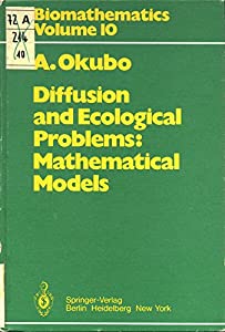 Diffusion and Ecological Problems: Mathematical Models (Biomathematics)(中古品)