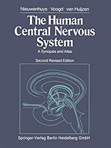 The Human Central Nervous System: A Synopsis and Atlas(中古品)
