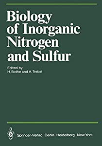 Biology of Inorganic Nitrogen and Sulfur (Proceedings in Life Sciences)(中古品)