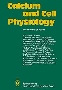 Calcium and Cell Physiology(中古品)