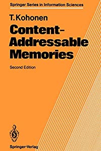 Content-Addressable Memories  Second Edition (Springer Series in Information Sciences  1)(中古品)
