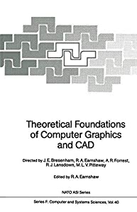Theoretical Foundations of Computer Graphics and Computer Aided Design(中古品)