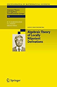 Algebraic Theory of Locally Nilpotent Derivations(中古品)の通販は
