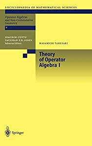 Theory of Operator Algebras I (Encyclopaedia of Mathematical Sciences  124)(中古品)の通販はその他本・コミック・雑誌