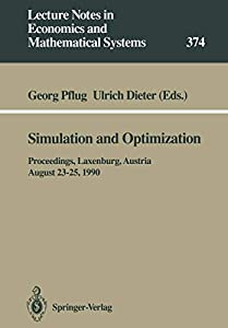 Simulation and Optimization (Lecture Notes in Economics and Mathematical Systems  374)(中古品)