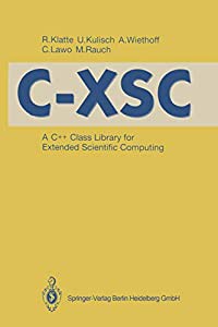 C-XSC A C   Class Library for Extended Scientific Computing(中古品)