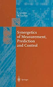 Synergetics of Measurement  Prediction and Control (Springer Series in Synergetics)(中古品)