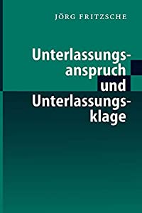 Unterlassungsanspruch und Unterlassungsklage(中古品)
