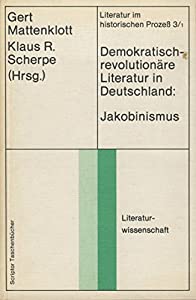 Demokratisch-revolutionaere Literatur in Deutschland. Jakobinismus.(中古品)