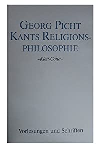 Vorlesungen und Schriften. Kants Religionsphilosophie(中古品)